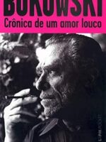 Cronica de um Amor Louco