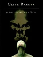 Desfiladeiro do Medo - Clive Barker.