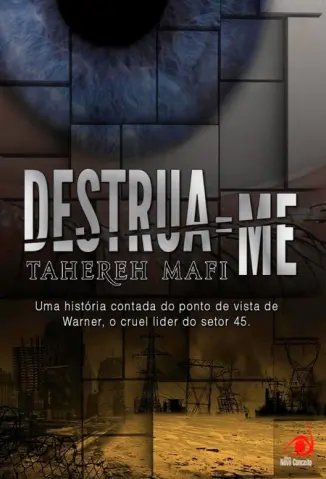 Destrua-me - Tahereh Mafi.