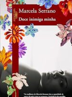 Doce inimiga minha