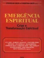 Emergencia Espiritual - Stanislav Grof
