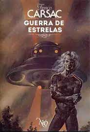 Guerra de Estrelas - Francis Carsac.