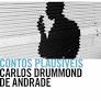 Contos plausiveis - Carlos Drummond de Andrade