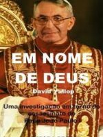 Em Nome de Deus - David Yallop.