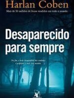 Desaparecido para sempre - Harlan Coben.