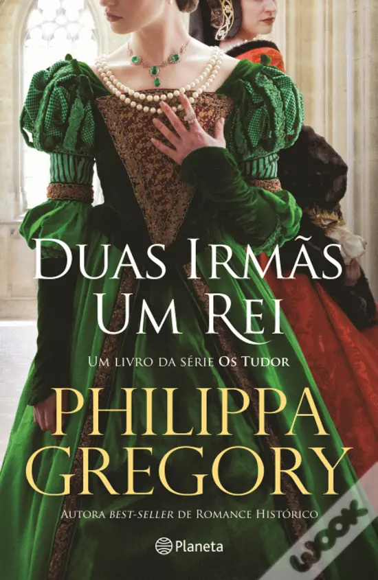 Duas Irmas, Um Rei