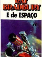 E de Espaço - Ray Bradbury