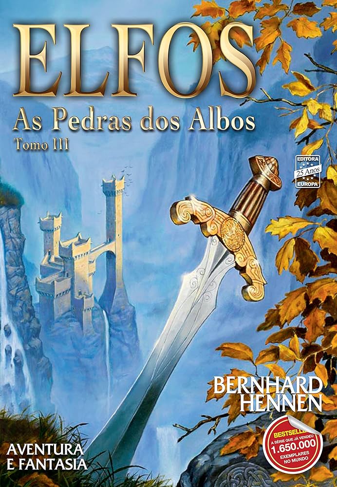 Elfos-tomo III As Pedras dos Albos - Bernhard Hennen.
