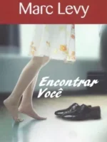 Encontrar Voce - Marc Levy.