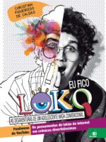 Eu fico Loko: As desaventuras de um adolescente