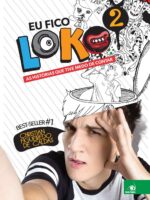 Eu fico Loko 2: As historias que tive medo
