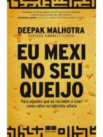 Eu mexi no seu queijo