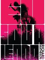 Eu Sou a Lenda - Richard Matheson