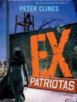Ex-Patriotas - Peter Clines