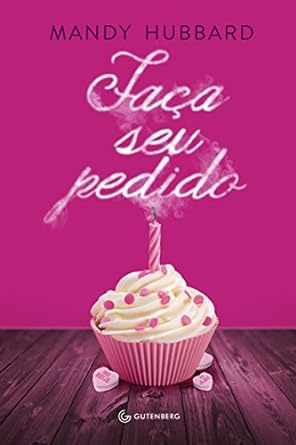 Faça seu pedido - Mandy Hubbard