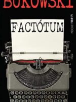 Factotum - Charles Bukowski