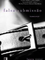 Falsa Submissao - Laura Reese