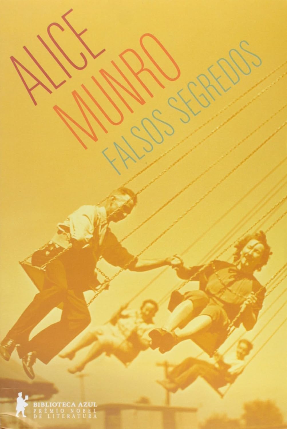 Falsos segredos - Alice Munro