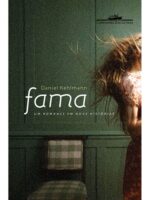 Fama: Um Romance em Nove Historias