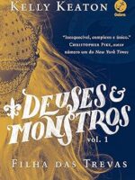 Filha das trevas - Deuses e monstros