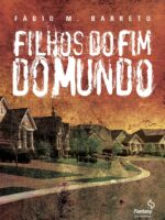 Filhos do Fim do Mundo