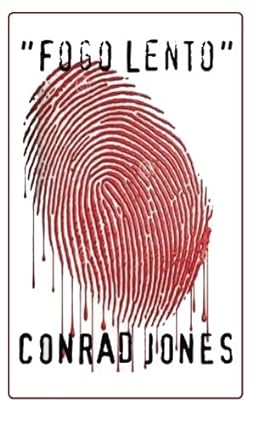Fogo Lento - Conrad Jones