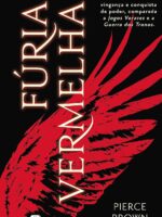 Furia Vermelha - Pierce Brown