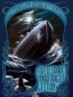 Futilidade ou o naufrágio do Titan