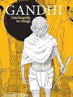 Gandhi: Uma biografia em manga