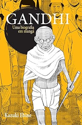 Gandhi: Uma biografia em manga