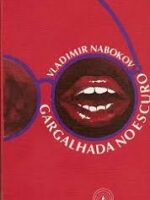 Garbalhada na Escuridao - Vladimir Nabokov
