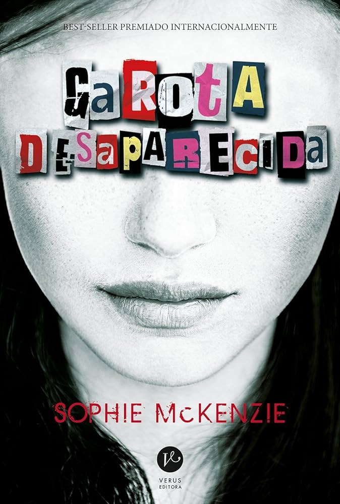 Garota desaparecida - Sophie McKenzie