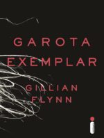 Garota exemplar - Gillian Flynn