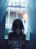 Garota oculta - a história real de uma menina escrava nos dias de hoje