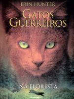 Gatos Guerreiros: Na floresta
