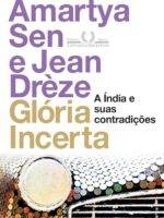 Gloria incerta - Jean Dreze e Amartya