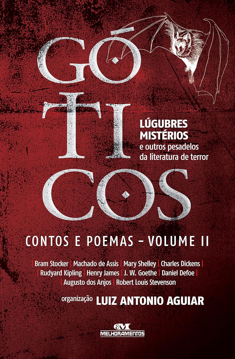 Góticos II - Luiz Antonio Aguiar