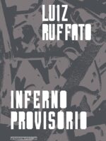 Inferno provisório - Luiz Ruffato