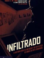 Infiltrado - Robert K. Wittman