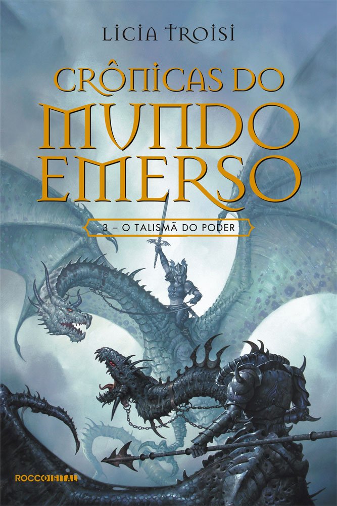 Cronicas do Mundo Emerso 3: O Talisma do Poder
