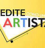 Edite como um Artista - Brainstorm
