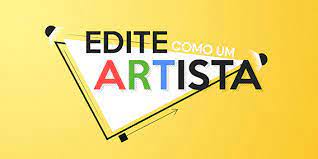 Edite como um Artista - Brainstorm
