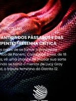 A cantiga dos pássaros e das serpentes