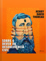 Sobre O Dever Da Desobediência Civil