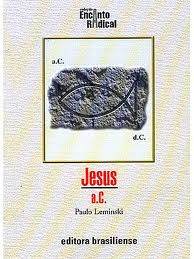 Jesus a.C - Paulo Leminski.