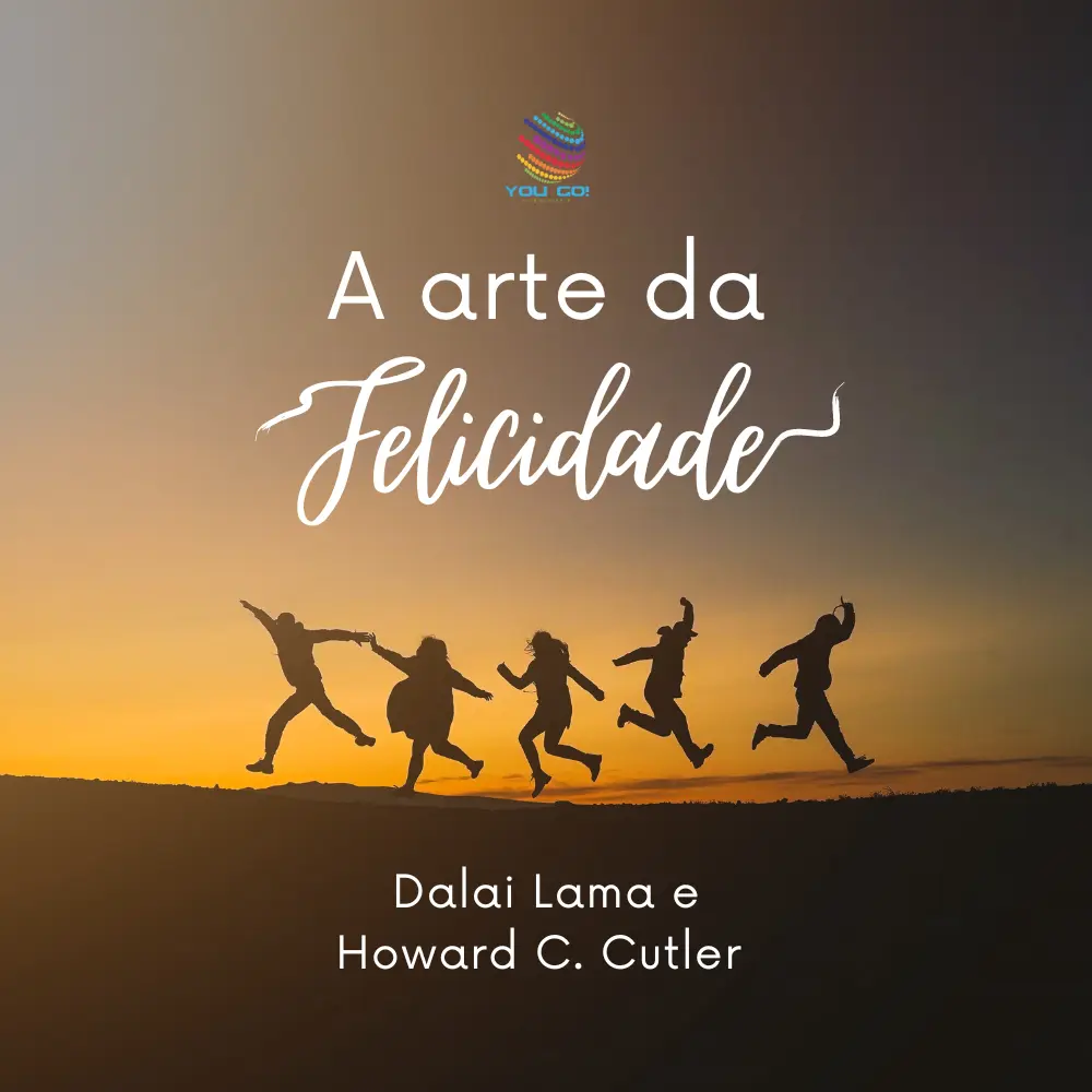 A Arte da Felicidade