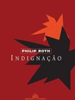 Indignacao - Philip Roth