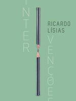 Intervencoes_ album de critica - Ricardo Lisias.