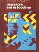 Massacre em Estocolmo - Sjowall.PDF