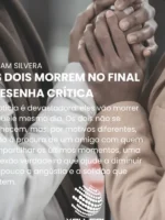 Os dois morrem no final